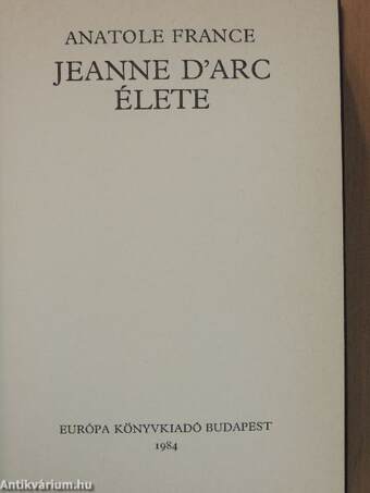 Jeanne D'Arc élete