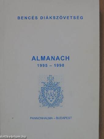 Bencés Diákszövetség Almanach 1995-1998