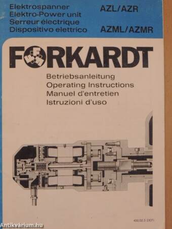 Forkardt AZL/AZR/AZML/AZMR Elektrospanner/Elektro-Power unit/Serreur électrique/Dispositivo elettrico