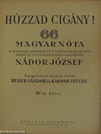 Húzzad cigány! IV.