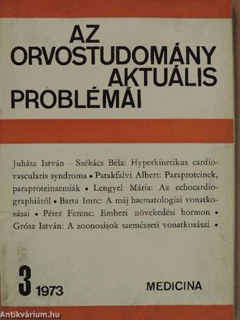 Az orvostudomány aktuális problémái 1973/3.