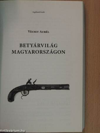 Betyárvilág Magyarországon