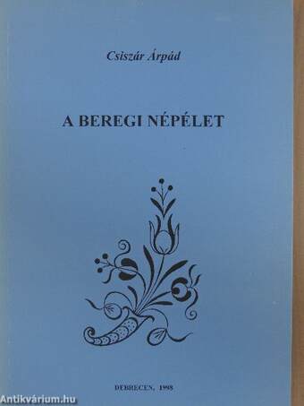 A beregi népélet