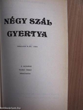 Az ezüst út/Négy szál gyertya