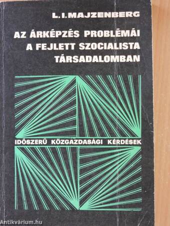 Az árképzés problémái a fejlett szocialista társdalomban