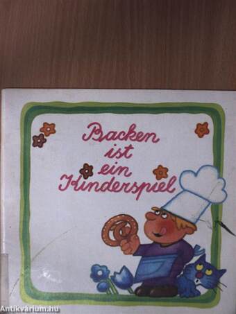 Backen ist ein Kinderspiel