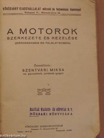 A motorok szerkezete és kezelése