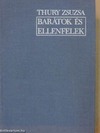 Barátok és ellenfelek