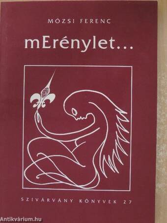 mErénylet...