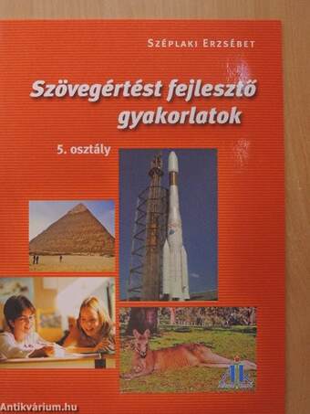 Szövegértést fejlesztő gyakorlatok 5. osztály