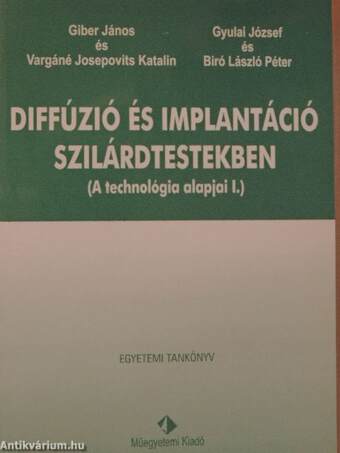 Diffúzió és implantáció szilárdtestekben