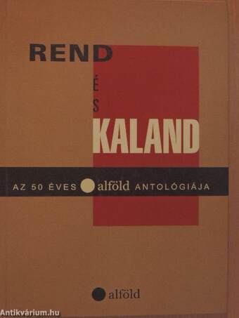 Rend és kaland