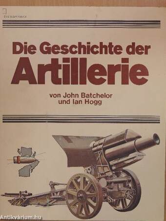 Die Geschichte der Artillerie