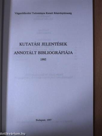 Kutatási jelentések annotált bibliográfiája