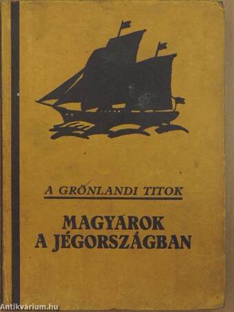 A Grönlandi titok IV.