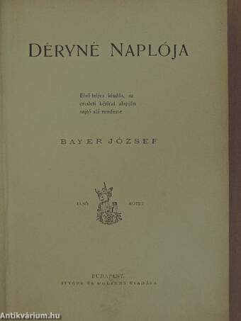 Déryné naplója I-III.