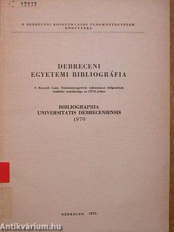 Debreceni egyetemi bibliográfia 1970