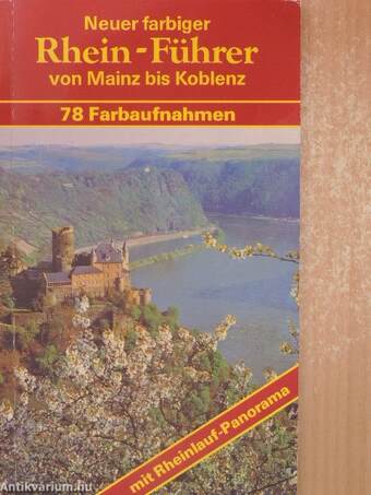 Neuer farbiger Rhein-Führer von Mainz bis Koblenz