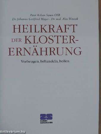 Heilkraft der Klosterernährung