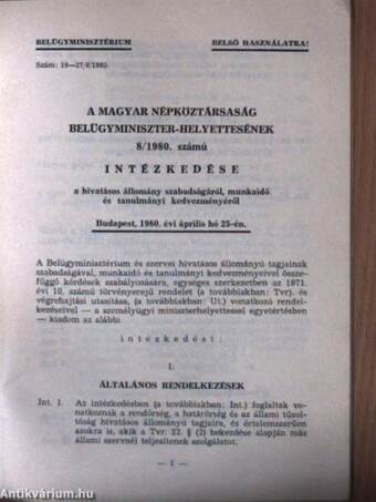 A Magyar Népköztársaság Belügyminiszter-helyettesének 8/1980. számú intézkedése