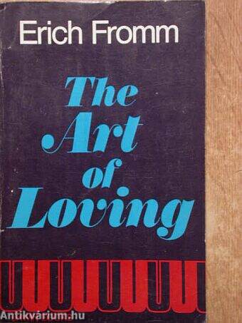 The Art of Loving
