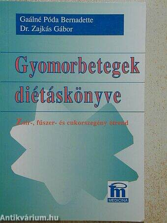 Gyomorbetegek diétáskönyve