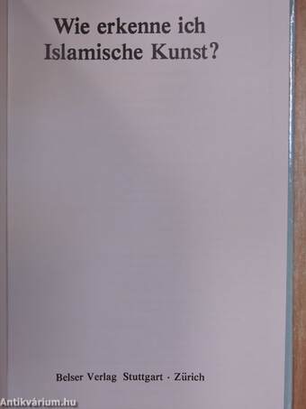 Wie erkenne ich Islamische Kunst?