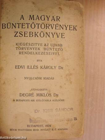 A magyar büntetőtörvények zsebkönyve/Az új büntetőnovella zsebkönyve