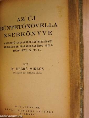 A magyar büntetőtörvények zsebkönyve/Az új büntetőnovella zsebkönyve