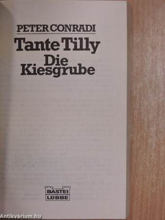 Tante Tilly - Die Kiesgrube