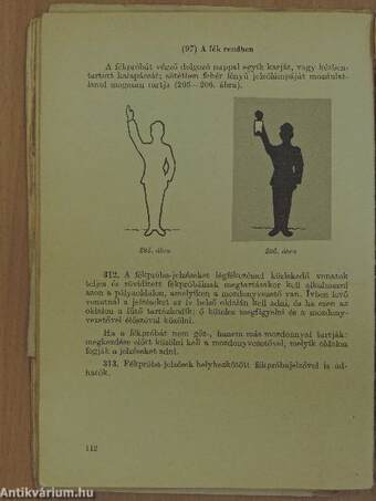 Jelzési utasítás olyan vasutak részére, amelyeken a forgalmi szolgálatot a MÁV F. 2. sz. forgalmi utasítása szerint végzik (rossz állapotú)