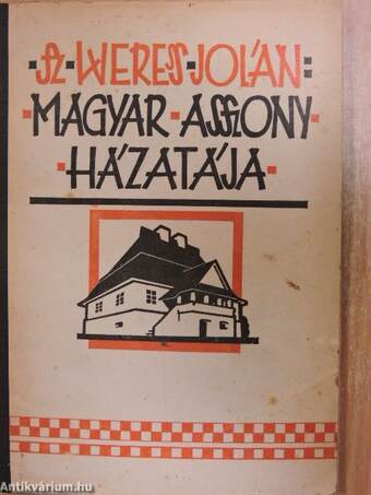 Magyar asszony házatája