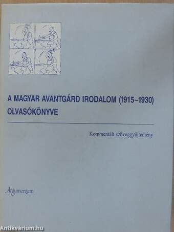 A magyar avantgárd irodalom (1915-1930) olvasókönyve
