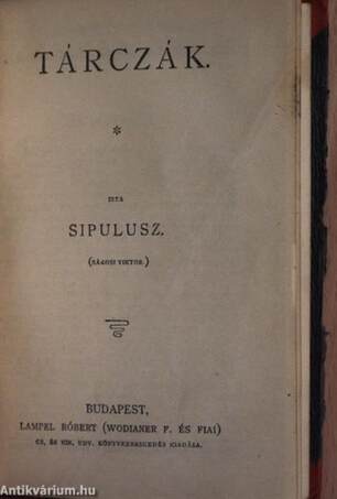 Vadász-történetek/Légyott hármasban és egyéb történetek/Tárczák/Vig elbeszélések