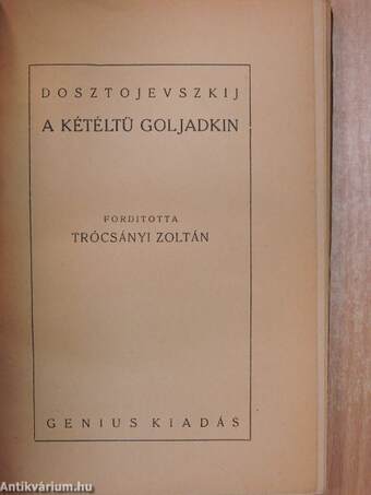 A kétéltü Goljadkin