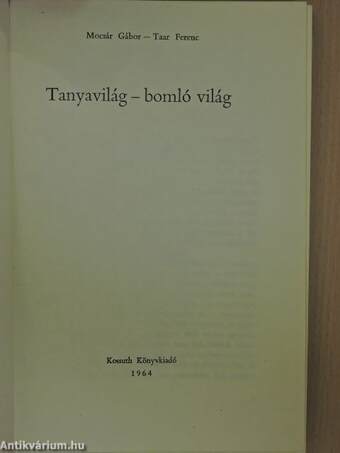 Tanyavilág - bomló világ