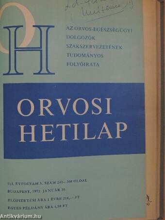 Népegészségügy 1974./Egészségügyi felvilágosítás 1967., 1973-74./Gyógyszerészet 1973-74./Medicus Universalis 1973./Gyógyfürdőügy 1973./Orvosi hetilap 1972-74. (vegyes számok) (14 db)