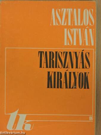 Tarisznyás királyok