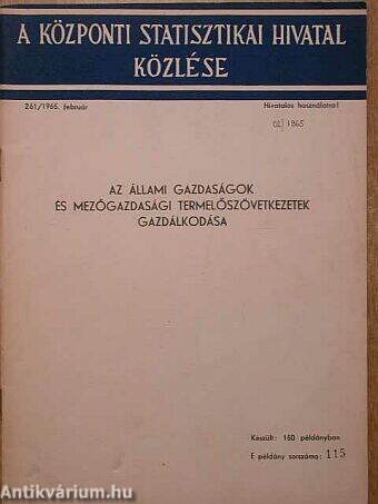 Az állami gazdaságok és mezőgazdasági termelőszövetkezetek gazdálkodása