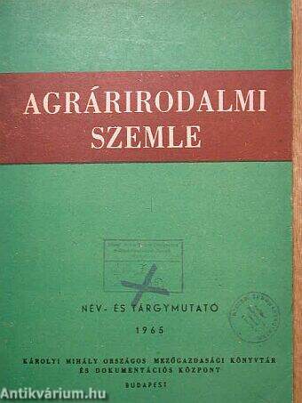 Agrárirodalmi Szemle Név- és tárgymutató 1965.