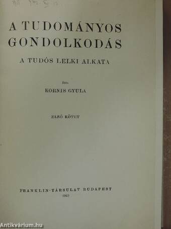 A tudományos gondolkodás I. (töredék)