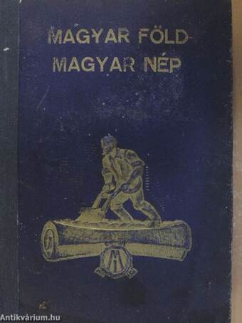 Magyar föld - Magyar nép I-II.