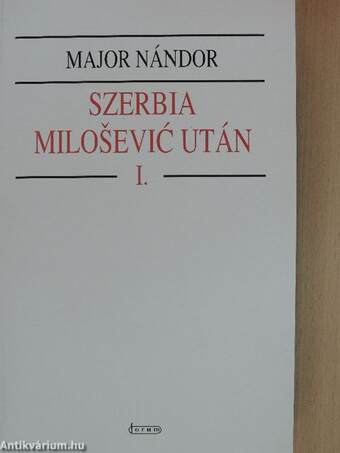 Szerbia Milosevic után I.