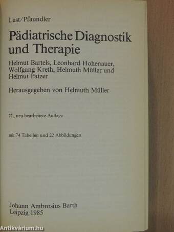 Lust/Pfaundler Pädiatrische Diagnostik und Therapie