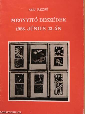 Megnyitó beszédek 1988. június 23-án