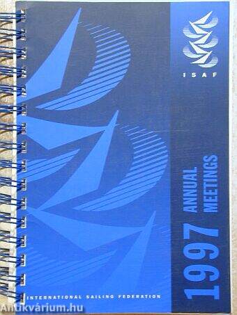 International Sailing Federation 1997 Annual Meetings