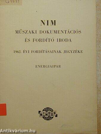 NIM Műszaki Dokumentációs és Fordító Iroda 1962. évi fordításainak jegyzéke