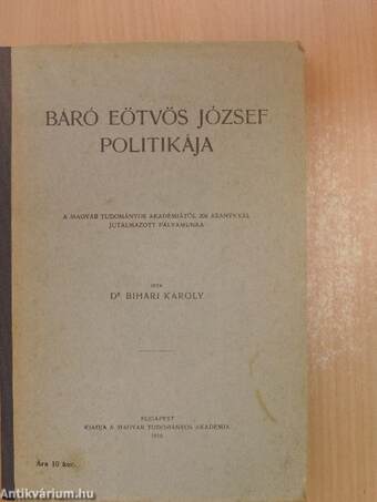 Báró Eötvös József politikája