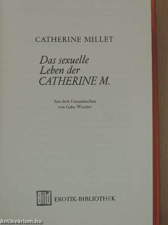 Das sexuelle Leben der Catherine M.