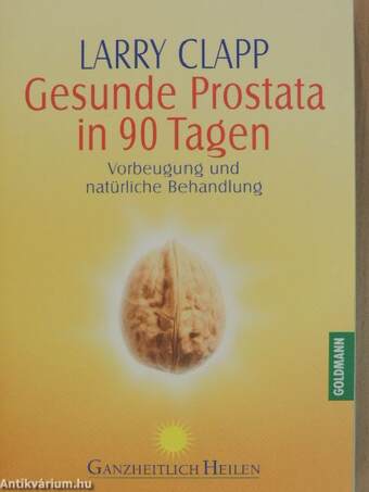 Gesunde Prostata in 90 Tagen